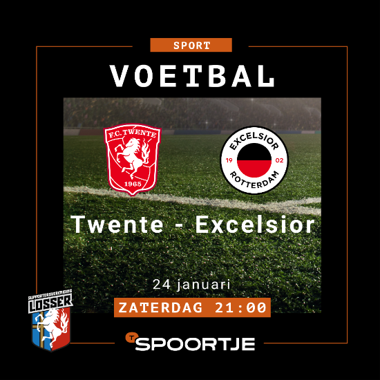Zaterdag 24 januari: FC Twente – Excelsior live bij ’t Spoortje! ⚽🔥