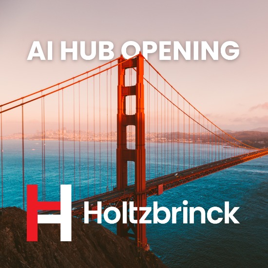 Holtzbrinck’s AI Hub in San Francisco: Bridging Europe’s Responsible AI Culture with Silicon Valley’s Innovation Drive